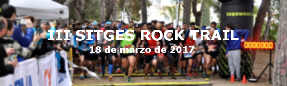 Sitges Rock Trail 2017